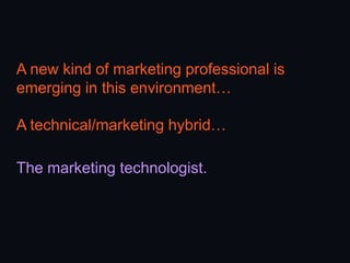 Rise of the Marketing Technologist (And What It Means For Agencies)