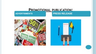 PROMOTIONAL PUBLICATION:
ADVERTISMENTS PRESS RELEASE
 