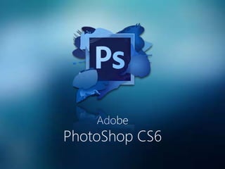 Adobe
PhotoShop CS6
 