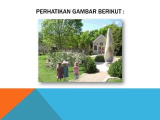 PERHATIKAN GAMBAR BERIKUT :
 