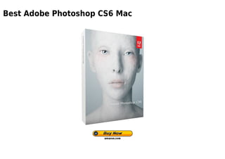 Best Adobe Photoshop CS6 Mac
 