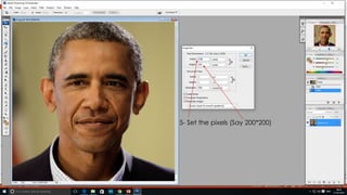 5- Set the pixels (Say 200*200)
 