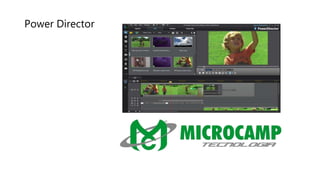 Power Director
 