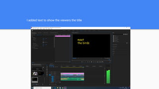 I added text to show the viewers the title
 