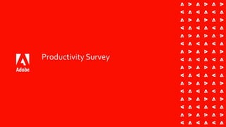 Productivity Survey
 