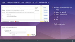 © 2014 Adobe Systems Incorporated. All Rights Reserved. Adobe Confidential. 33
Page Clarity Detail from SEOClarity - AEM 5...