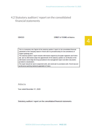 Annual financial statements as of December 31, 2020
ADOCIA 2020 Universal Registration Document PAGE 155
4
4.2 Statutory auditors’ report on the consolidated
financial statements
 