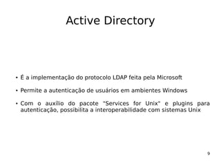 Uma visão geral do OpenLDAP e Active Directory