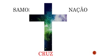 CRUZ
 