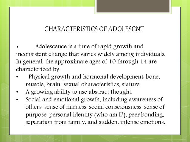 problems of adolescents Adolescence characteristics and problems 1 prepared by:- anil kumar yadavtgt english, jnv , west sikkim, sikkim 2 literary meaning of adolescence adolescence (from latin: adolescere meaning to growup“) is a transitional age ofphysical and psychological human developmentgenerally occurring during the period from puberty to legaladulthood (age of majority)the period of adolescence ismost . problems of adolescents Adolescence characteristics and problems 1 prepared by:- anil kumar yadavtgt english, jnv , west sikkim, sikkim 2 literary meaning of adolescence adolescence (from latin: adolescere meaning to growup“) is a transitional age ofphysical and psychological human developmentgenerally occurring during the period from puberty to legaladulthood (age of majority)the period of adolescence ismost .