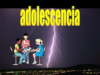 adolescencia 