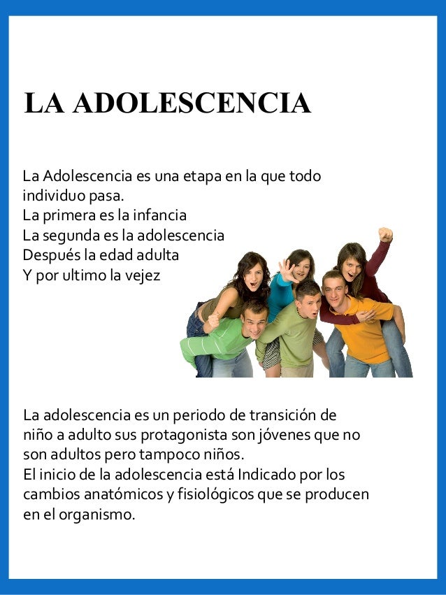 Caracteristicas de la Adolescencia