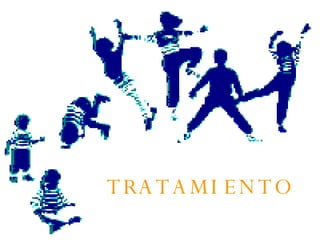 TRATAMIENTO 