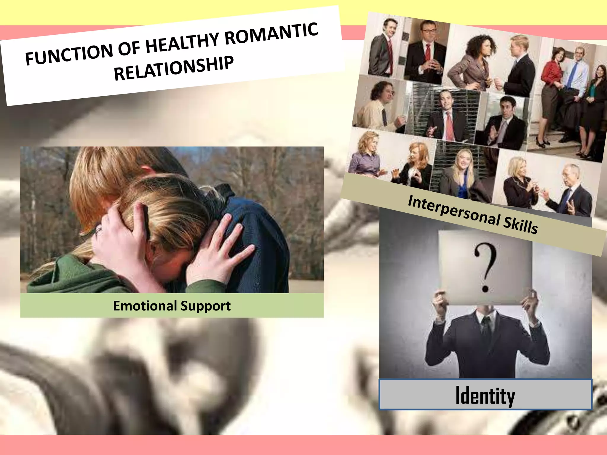 Emotional Support

Identity

 