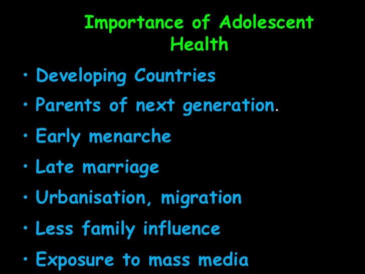 The Importance Of Adolescence