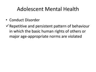 Adolescent Mental Health and other issues in mental health.ppt