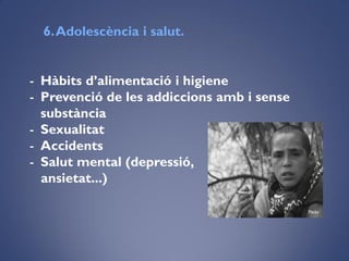 - Hàbits d’alimentació i higiene
- Prevenció de les addiccions amb i sense
substància
- Sexualitat
- Accidents
- Salut mental (depressió,
ansietat...)
6.ǱèԳ i salut.
Flickr
 