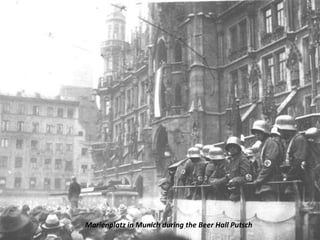 Marienplatz in Munich during the Beer Hall Putsch
 
