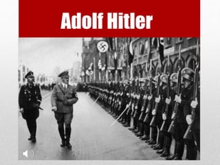 Adolf Hitler
 