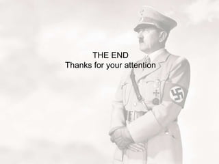 THE END
Thanks for your attention

 