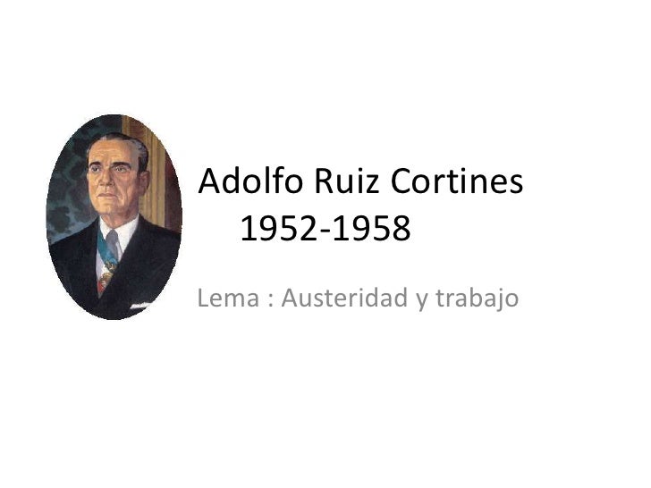 Adolfo ruiz cortines