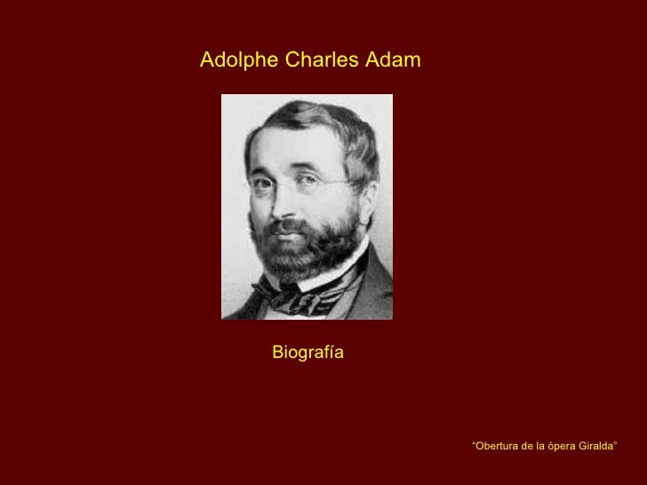 Adolphe Charles Adam Biografia