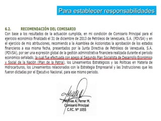 PPaarraa eessttaabblleecceerr rreessppoonnssaabbiilliiddaaddeess 
 