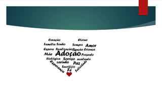 Adoção