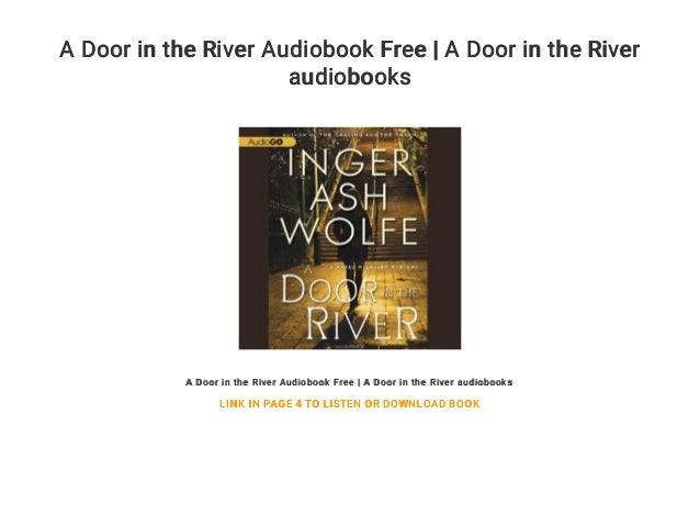 A Door In The River Audiobook Free A Door In The River Audiobooks
