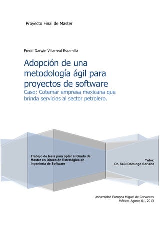 Adopción de una metodología agil  para proyectos de software