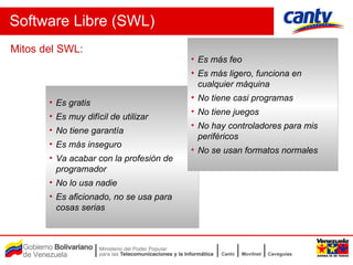 Swl Software Adopcion De Software Libre Swl Cantv | PPT
