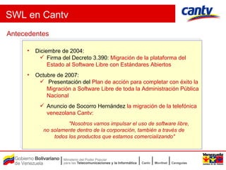 Swl Software Adopcion De Software Libre Swl Cantv | PPT