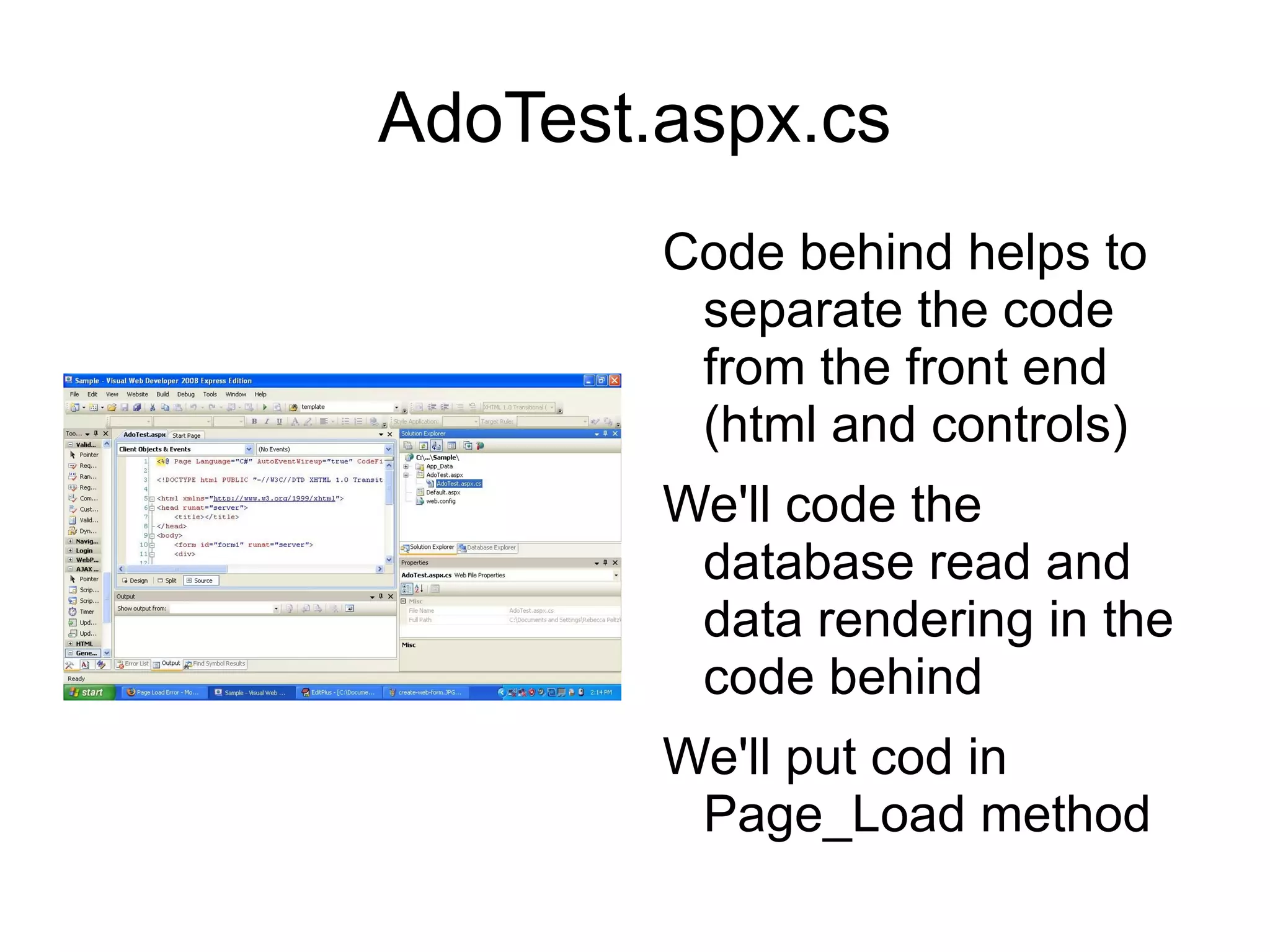 Open Table to add data to it Right click on table and select 'Show table data' 