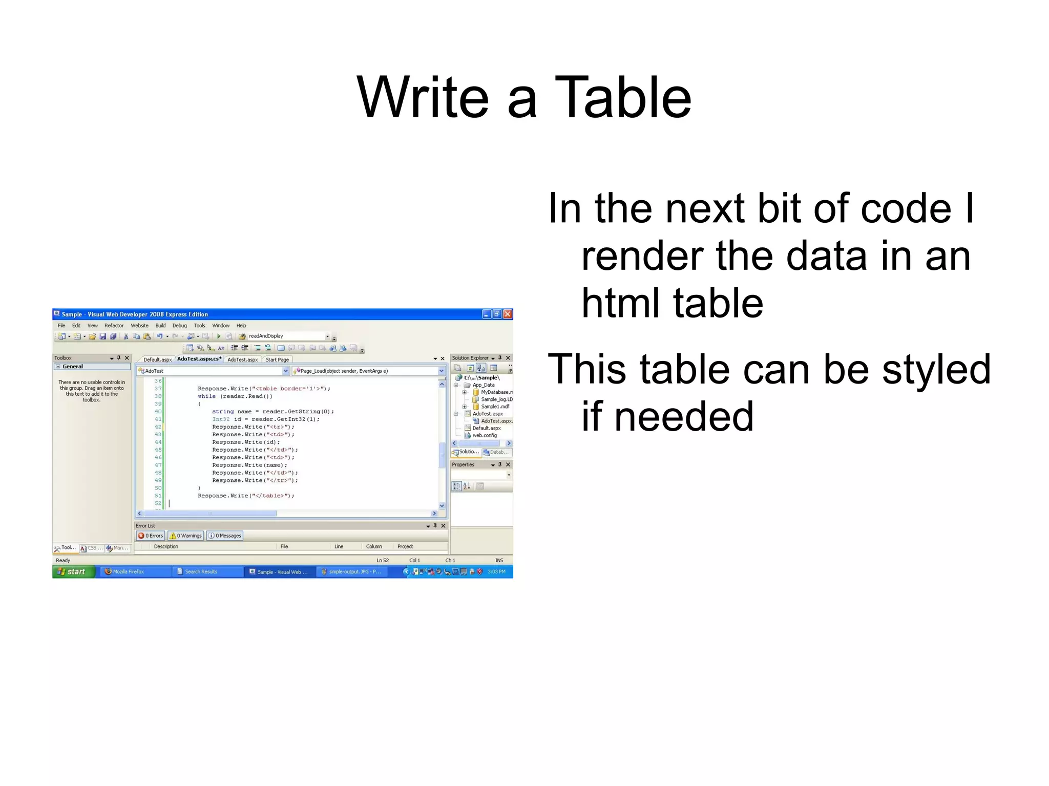 Add a web form names AdoTest.aspx 