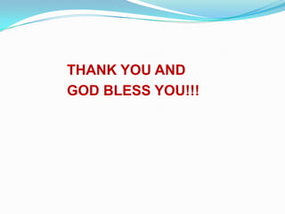 THANK YOU AND
GOD BLESS YOU!!!
 