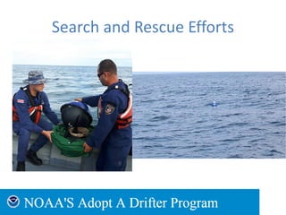 Search and Rescue Efforts
 