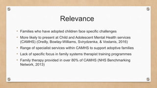 Adopted families and systemic family therapy | PPTX
