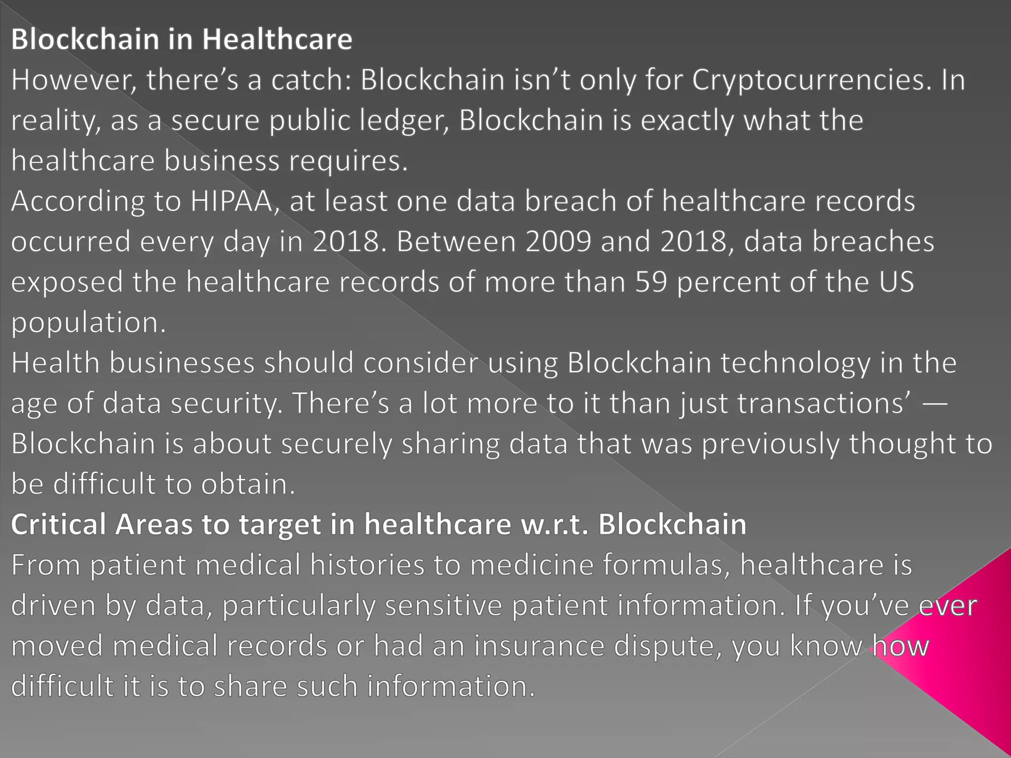 Adopting Blockchain in Healthcare to solve complex data issues & improve customer experience