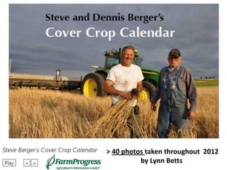 > 40 photos taken throughout 2012
by Lynn Betts
 