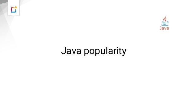 Java popularity
 