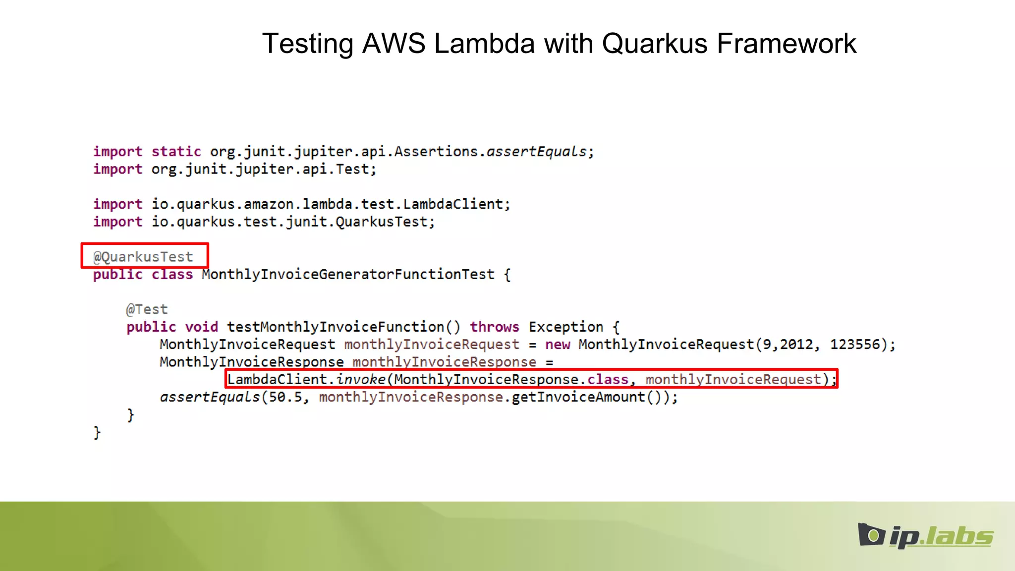 Testing AWS Lambda with Quarkus Framework
 
