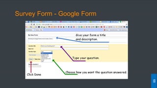 Survey Form - Google Form
68
 