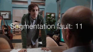 Segmentation fault: 11
 