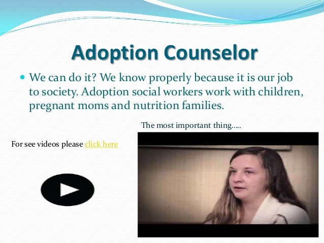 adoption counselor adoption counselor