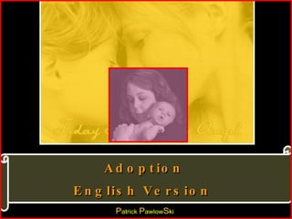 Adoption English Version   