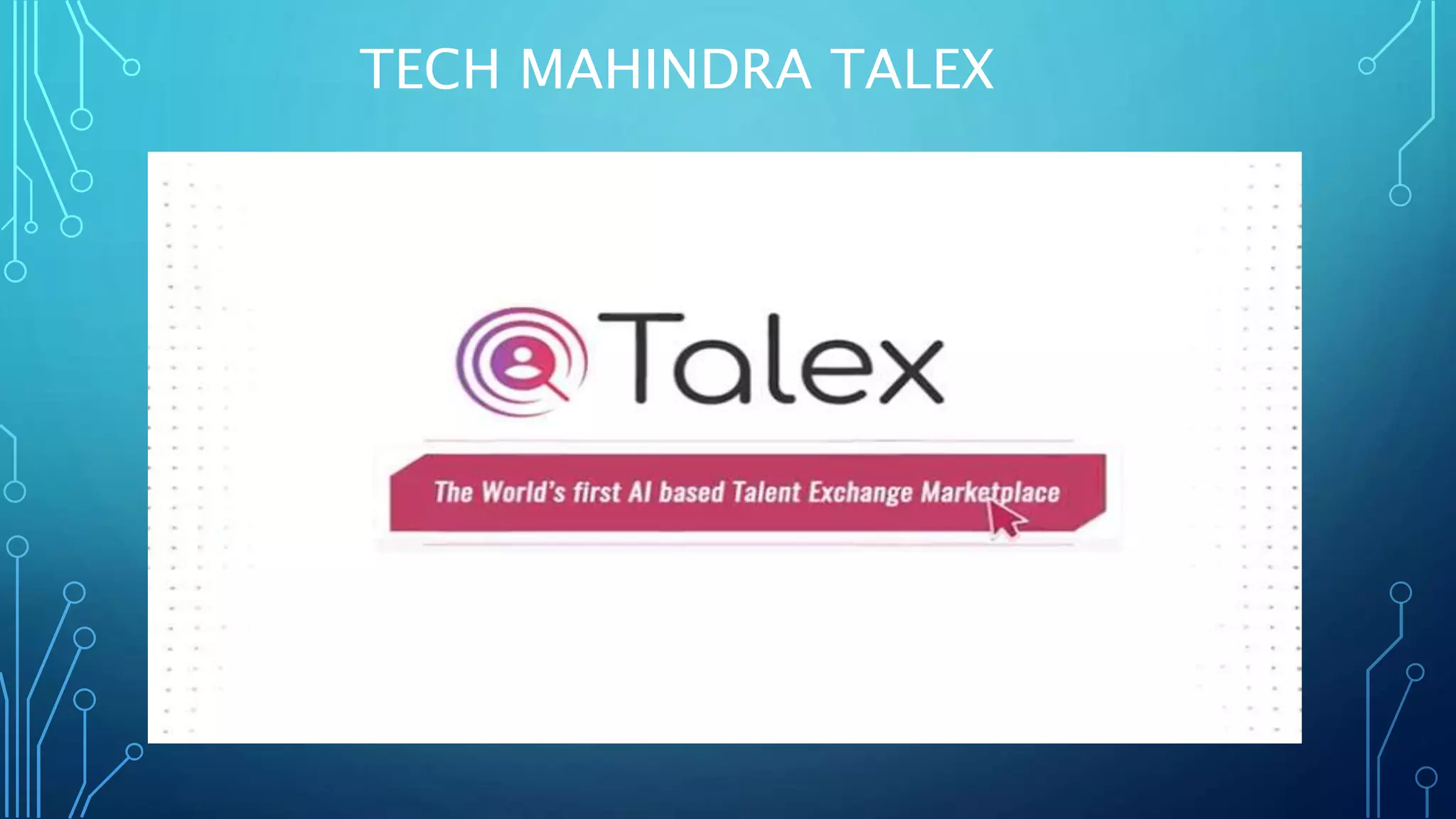 TECH MAHINDRA TALEX
 