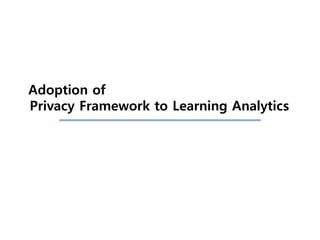 Mapping a Privacy Framework to a Reference Model of Learning Analytics ...