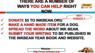 Website :
http://www.inkbean.org