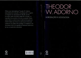 Adorno, theodor   introdução a sociologia