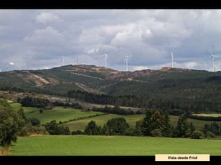 Vista desde Friol
 